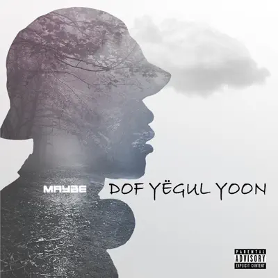 Doff Yëgul Yoon (The Doftap) - Maybe Doff Yëgul Yoon (The Doftap) - Maybe