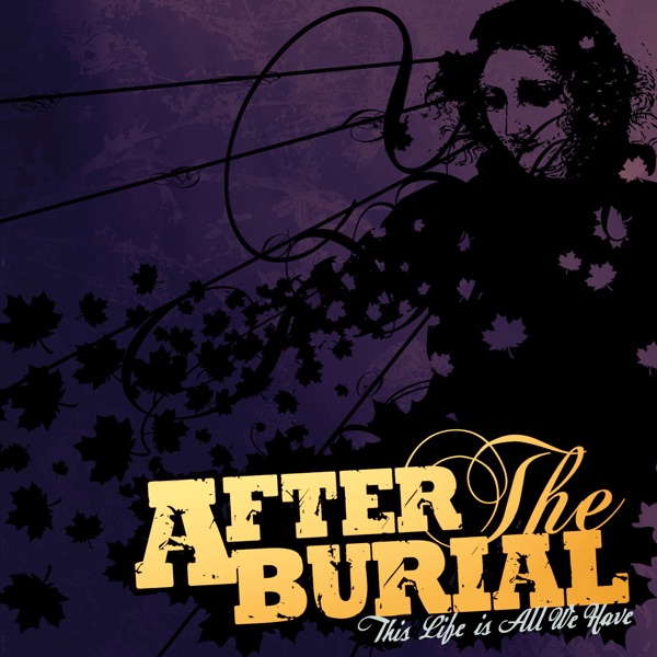 After The Burial - This Life Is All We Have [EP] (2013)