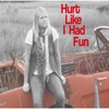 Hurt Like I Had Fun - Single