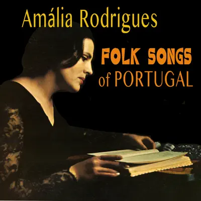 Folk Songs of Portugal - Amália Rodrigues