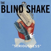 The Blind Shake - Hurracan