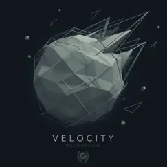 Velocity by Machine Code album reviews, ratings, credits