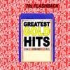 70s Flashback Greatest Gold Hits, 2013