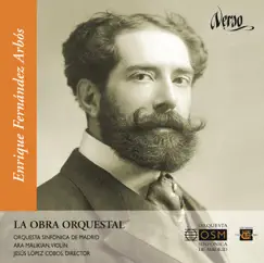 Enrique Fernández Arbós: La obra orquestal by Ara Malikian album reviews, ratings, credits
