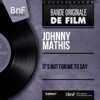 Johnny Mathis - Chances Are