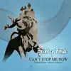 Can't Stop Me Now album lyrics, reviews, download