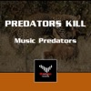 Predators Kill - Single