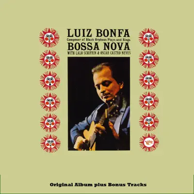 Plays and Sings Bossa Nova (Original Bossa Nova Album Plus Bonus Tracks) - Luíz Bonfá