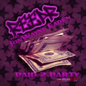 Paid 2 Party (Original Mix) artwork