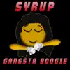Gangsta Boogie - Single album lyrics, reviews, download