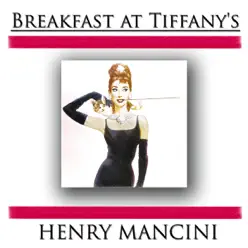 Breakfast At Tiffany's - Henry Mancini