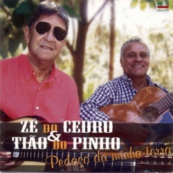 Zé do Cedro & Tião do Pinho - Morena de Araraquara