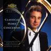 Classical Horn Concertos album lyrics, reviews, download
