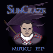 Mirku EP - Slincraze