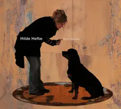 Short Stories by Hilde Hefte album reviews, ratings, credits