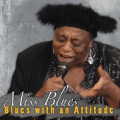 Miss Blues - Bottle Up and Go