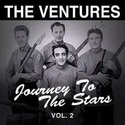 Journey to the Stars, Vol. 2 - The Ventures