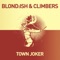 Town Joker (Philip Bader & Niconè Remix) - Blond:ish & Climbers lyrics