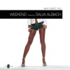 Weekend Featuring Salva Albiach