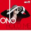 Hold Me (Remixes Part 2) [feat. Dave Aude] album lyrics, reviews, download