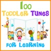 100 Toddler Tunes for Learning