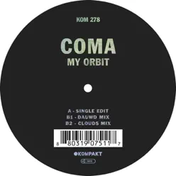 My Orbit - Single - Coma My Orbit - Single - Coma