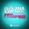 2 Vampires (DJ Project One Stutter Mix) - Alex Xela & Eddy Nick lyrics