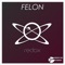 Felon - Redox lyrics