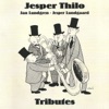 Tributes (feat. Jan Lundgren & Jesper Lundgaard), 2006
