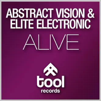 Alive by Abstract Vision & Elite Electronic song reviws