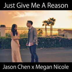 Just Give Me a Reason - Single - Megan Nicole