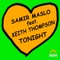 Tonight (feat. Keith Thompson) - Samir Maslo lyrics