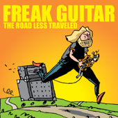 Freak Guitar - The Road Less Traveled - Mattias IA Eklundh