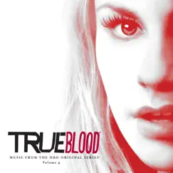 True Blood (Music from the HBO Original Series), Vol. 4 by Various Artists album reviews, ratings, credits