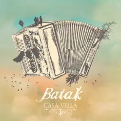 Casa Vella - Batak