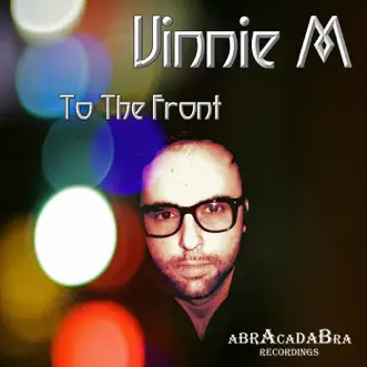 To the Front by Vinnie M song reviws