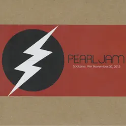 Spokane, WA 30-November-2013 (Live) - Pearl Jam