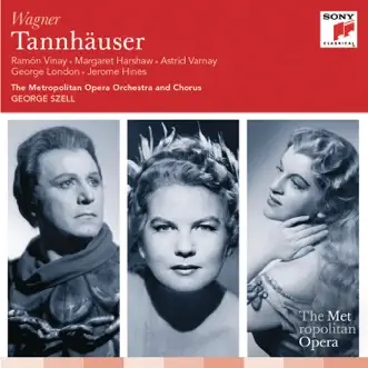 Tannhäuser, Act II: Ein furchtbares Verbrechen ward begangen by Jerome Hines, Brian Sullivan, Paul Franke, George London, Norman Scott, Clifford Harvuot, Ramon Vinay, Margaret Harshaw, George Szell, The Metropolitan Opera Orchestra & The Metropolitan Opera Chorus song reviws