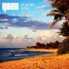 Planet Chill 2013-02 (Compiled By York) album lyrics, reviews, download