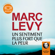 Marc Levy - Un sentiment plus fort que la peur