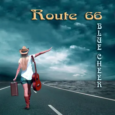 Route 66 (feat. Dickie Peterson, Tony Rainier & Michael Fleck) - Single - Blue Cheer