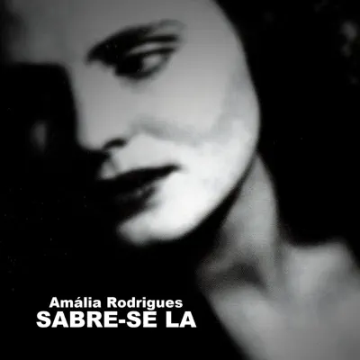 Sabre-Se La - Amália Rodrigues