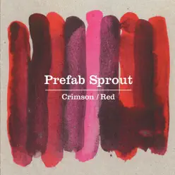 Crimson/Red - Prefab Sprout