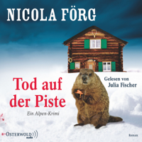 Nicola Förg - Tod auf der Piste: Irmi Mangold 1 artwork