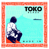 Made in - EP - Toko Blaze