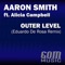 Outer Level (Eduardo De Rosa Remix) - Aaron Smith lyrics