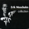 Erik Moseholm - You Go to My Head