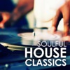 Soulful House Classics