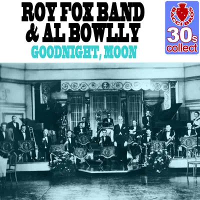 Goodnight, Moon (Remastered) - Single - Al Bowlly