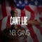 Can't Lie - Neil Gang lyrics
